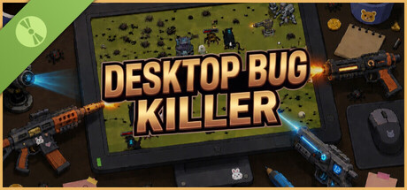 DESKTOP BUG KILLER Demo