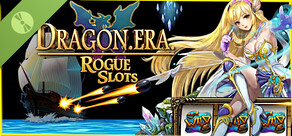 Dragon Era: Rogue Slots Demo