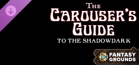 Fantasy Grounds - The Carouser's Guide to the Shadowdarkの作品画像