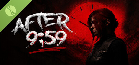 海报 After 9:59 Demo