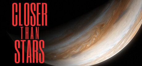 Closer Than Stars — Steam header