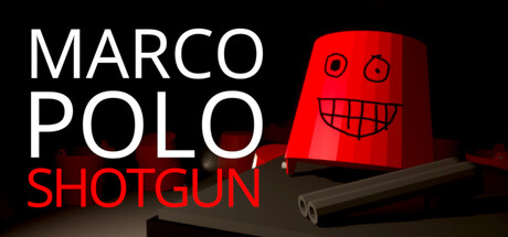 Marco, Polo, SHOTGUN!