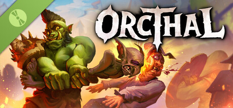 Orcthal Demo