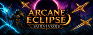 Arcane Eclipse: Survivors