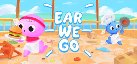 Ear We Go