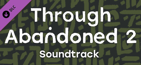 Thtough Abandoned 2. The Forest soundtrack cover art