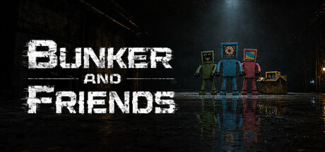 Poster Bunker and Friends