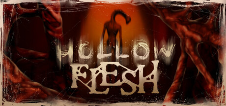 Hollow Flesh