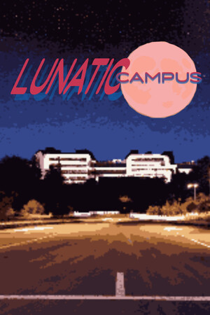LUNATIC CAMPUS cover art
