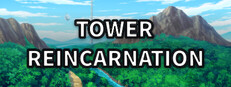 Tower Reincarnation Banner