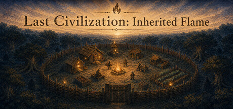 Last Civilization: Inherited Flame — Steam game cover