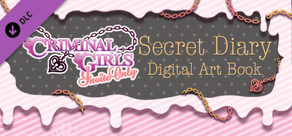 Criminal Girls: Invite Only - Digital Art Book