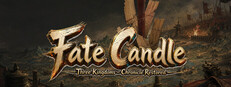 Fate Candle: Three Kingdoms - Chronicle Restored