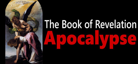 The Book of Revelation: Apocalypse