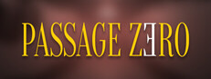 Passage Zero