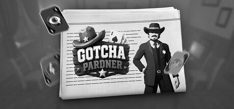 GOTCHA PARDNER Banner