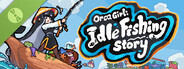 Orca Gril: Idle Fishing Story Demo