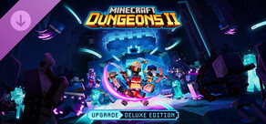 Minecraft Dungeons II Deluxe Upgrade