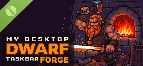 My Desktop Dwarf: Taskbar Forge Demo