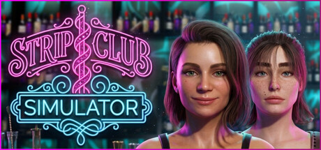 Strip Club Simulator: Nightlife