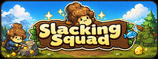 Slacking Squad