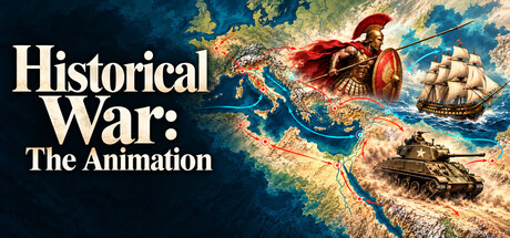 Historical War：The Animation