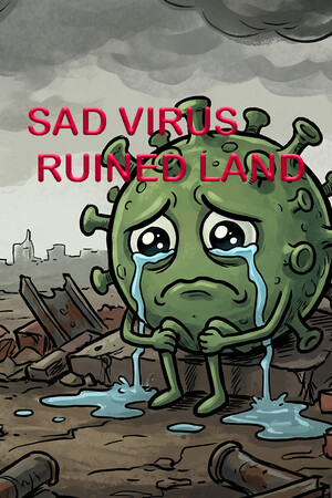 Sad Virus Ruined Land cover art