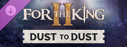 DLC: For The King II: Dust to Dust Character Pack