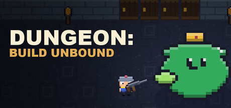 Dungeon: Build Unbound
