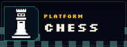 Platform Chess