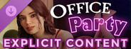 DLC: Office Party - Explicit Content Pack