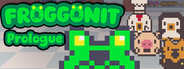 Froggonit: Prologue