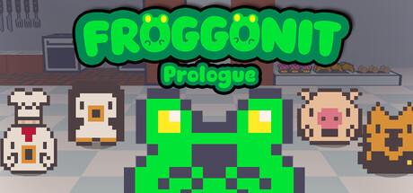 Froggonit: Prologue