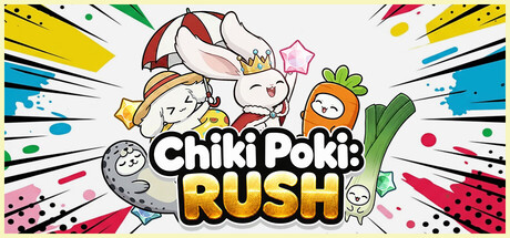 Chiki Poki: Rush🎉