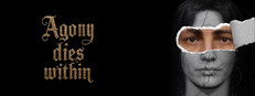 Agony Dies Within