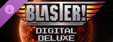 Blaster! - Digital Deluxe Upgrade Banner