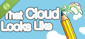 That Cloud Looks Like Demo