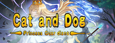 Cat and Dog: Princess Guardians
