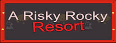 A Risky Rocky Resort