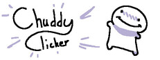 Chuddy Clicker