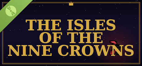 The Isles of the Nine Crowns: Tales of Alaric Stoneheart Demo 표지