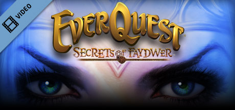 Everquest: Secrets of Faydwer Trailer game cover