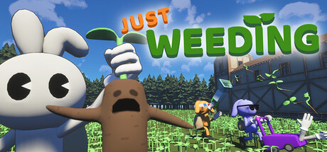 Just Weeding