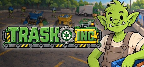 Trash Inc.