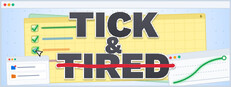 Tick & Tired