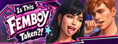 IS THIS FEMBOY TAKEN⁉️ Banner