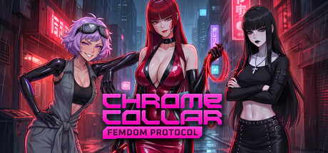 Chrome Collar: Femdom Protocol