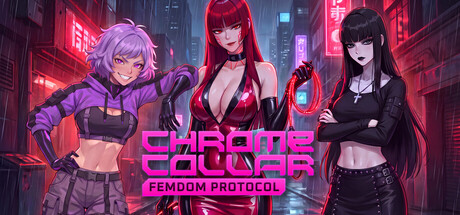Chrome Collar: Femdom Protocol