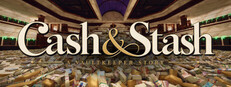 Cash & Stash: A Vaultkeeper Story Banner