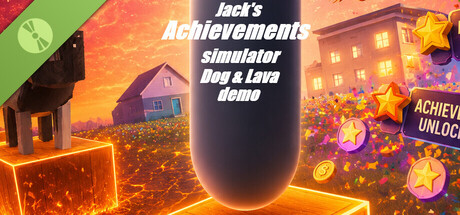 Jack's Achievements Simulator: Dog & Lava Demo